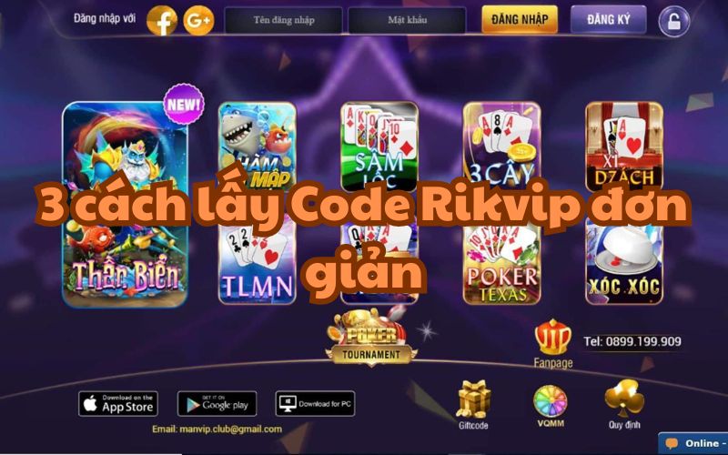 3 cách lấy code Rikvip