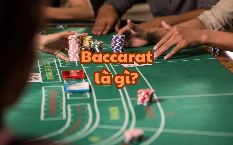 Baccarat là gì? Trò này có gì hấp dẫn?