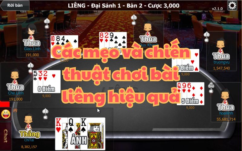 Các mẹo chơi bài liêng hiệu quả có thể bạn chưa biết