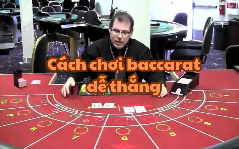 Phải làm gì để tăng khả năng chiến thắng trong trò chơi Baccarat