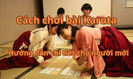 Cách chơi bài Karuta: Hướng dẫn chi tiết cho người mới