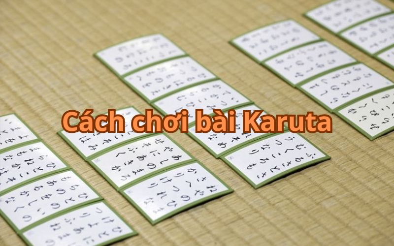 Cách chơi bài Karuta