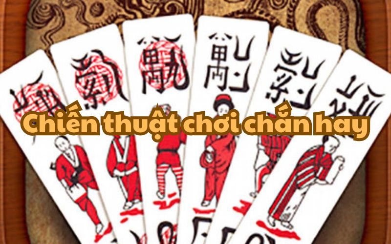 Chiến thuật chơi chắn