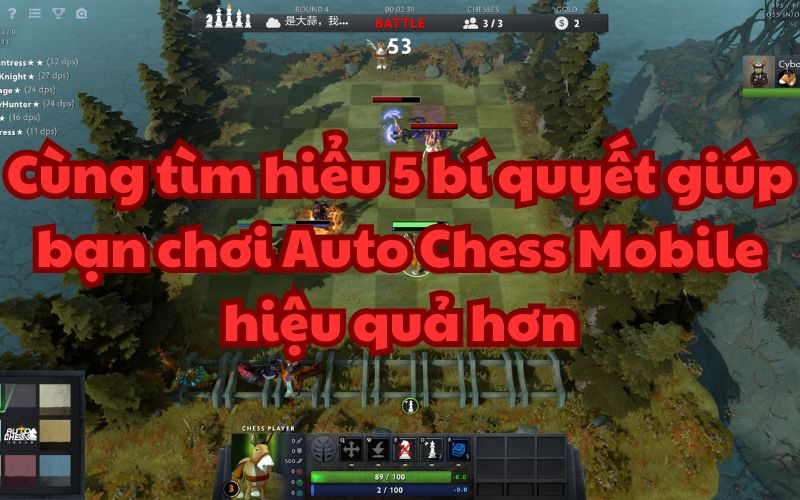 5 bí quyết để chơi Auto Chess 