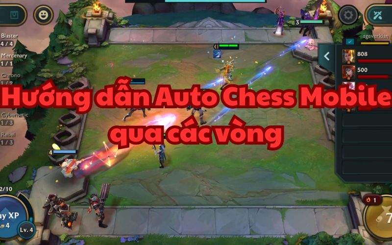 Các vòng đấu của Auto Chess