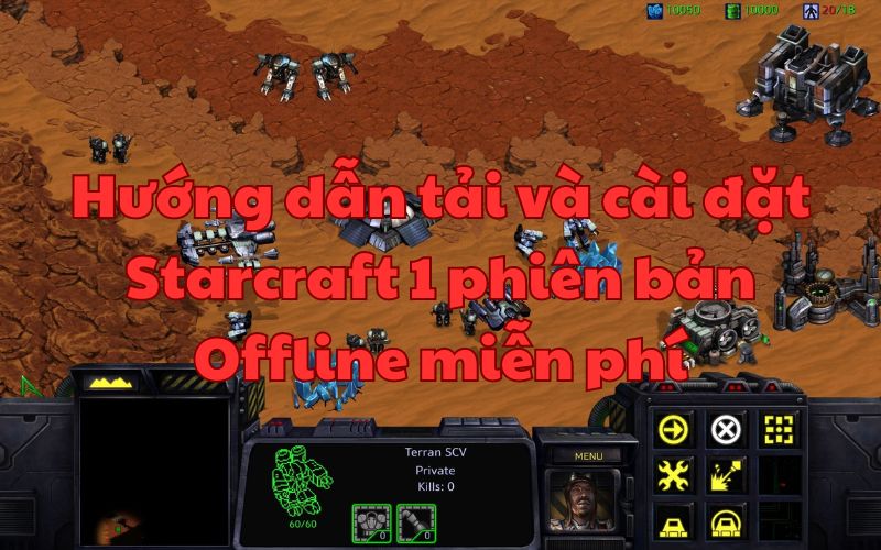 Cách chơi Starcraft Remastered không cần bản quyền