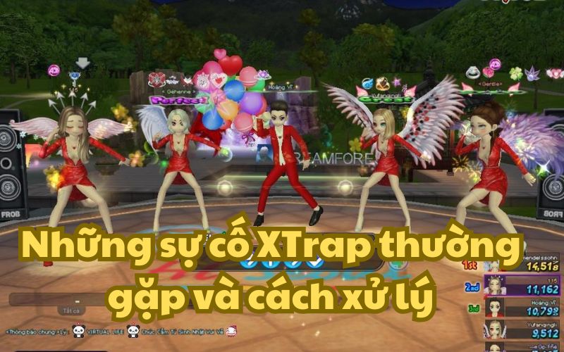 sự cố XTrap thường gặp và cách xử lý