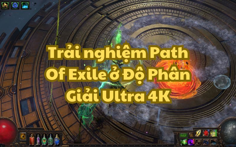 Path Of Exile Ultra 4K