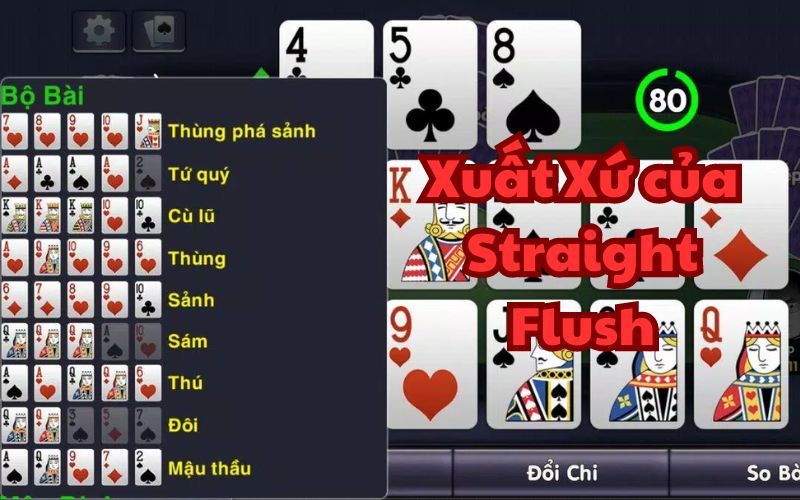 Xuất xứ của Straight Flush trong Xì tố