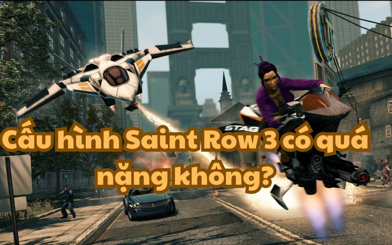 Cấu hình của Saint Row siêu nhẹ