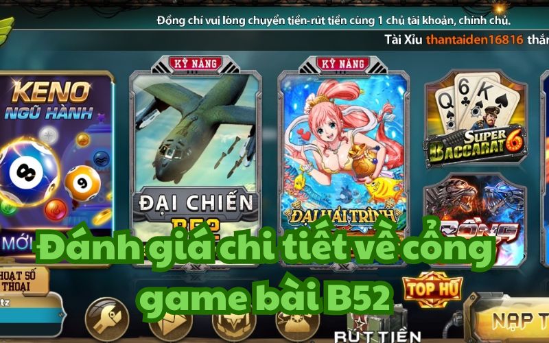 Cổng game bài B52 có gì đặc biệt?