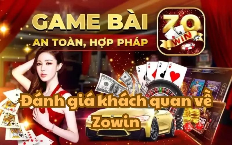 Zowin là điểm đến quen thuộc cho những ai đam mê thế giới game bài đổi thưởng