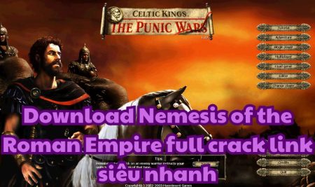 Download Nemesis of the Roman Empire full crack link siêu nhanh