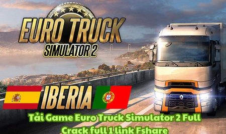 Tải Game Euro Truck Simulator 2 Full Crack full 1 link Fshare